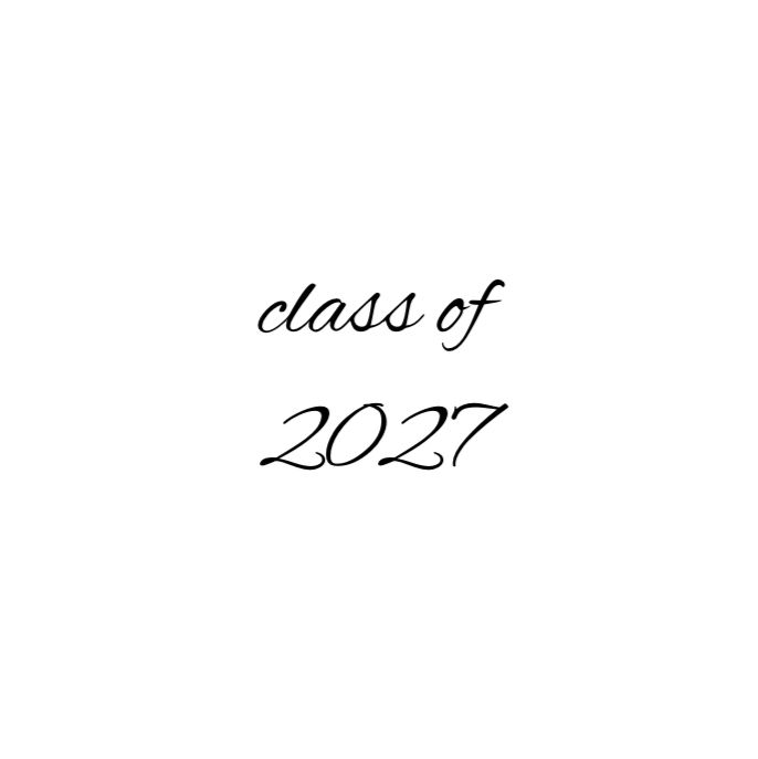 senior of ’27: a letter to the graduate